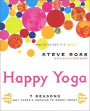 Cover of: Happy Yoga: 7 Reasons Why There's Nothing to Worry About