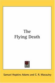 Cover of: The Flying Death by Samuel Hopkins Adams, Samuel Hopkins Adams