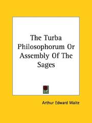 Cover of: The Turba Philosophorum Or Assembly Of The Sages