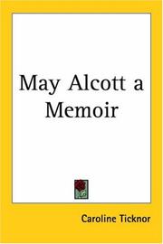 Cover of: May Alcott A Memoir