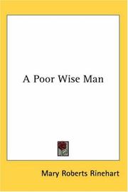 Cover of: A Poor Wise Man by Mary Roberts Rinehart, Mary Roberts Rinehart