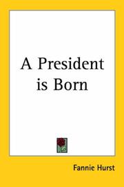 Cover of: A President Is Born