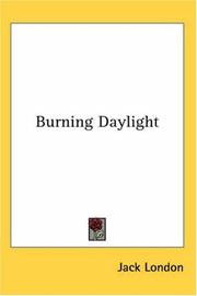 Cover of: Burning Daylight | Jack London