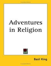 Cover of: Adventures in Religion by Basil King