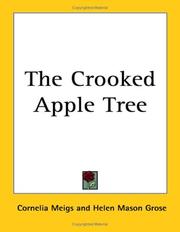 Cover of: The Crooked Apple Tree by Cornelia Meigs