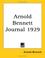 Cover of: Arnold Bennett Journal 1929