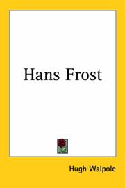 Cover of: Hans Frost | Hugh Walpole