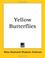 Cover of: Yellow Butterflies