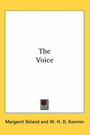Cover of: The Voice by Margaret Wade Campbell Deland