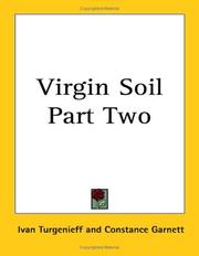 Cover of: Virgin Soil by Ivan Sergeevich Turgenev, Ivan Sergeevich Turgenev