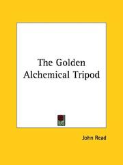 Cover of: The Golden Alchemical Tripod | John Read