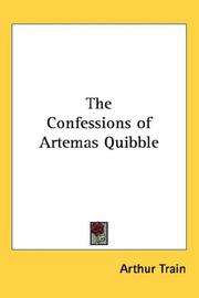 Cover of: The Confessions of Artemas Quibble