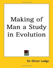 Cover of: Making of Man a Study in Evolution