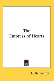 Cover of: The Empress of Hearts by Elizabeth Louisa "Lily" Moresby, Elizabeth Louisa "Lily" Moresby