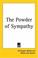 Cover of: The Powder Of Sympathy