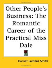 Cover of: Other People's Business: The Romantic Career Of The Practical Miss Dale
