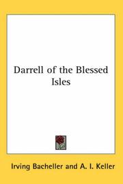 Cover of: Darrell Of The Blessed Isles by Irving Bacheller