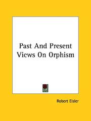 Cover of: Past and Present Views on Orphism
