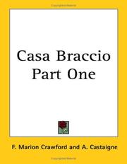 Cover of: Casa Braccio by Francis Marion Crawford, Francis Marion Crawford