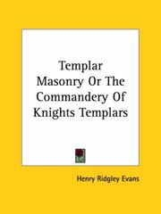 Cover of: Templar Masonry or the Commandery of Knights Templars