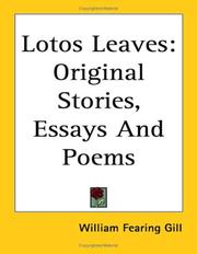 Cover of: Lotos Leaves by William Fearing Gill