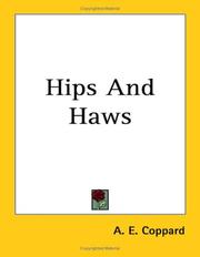 Cover of: Hips And Haws by A. E. Coppard