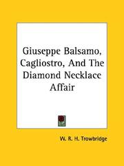 Cover of: Giuseppe Balsamo, Cagliostro, and the Diamond Necklace Affair