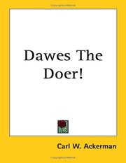 Dawes--the doer! by Carl W. Ackerman