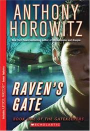 Raven's Gate by Anthony Horowitz