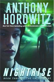 Cover of: Nightrise (The Gatekeepers) by Anthony Horowitz