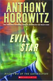 Cover of: Evil Star (The Gatekeepers) by Anthony Horowitz