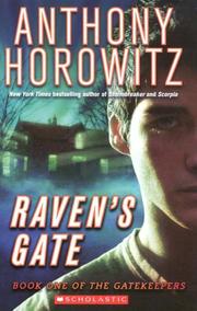 Cover of: Raven's Gate (The Gatekeepers) by Anthony Horowitz