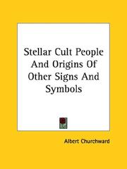 Cover of: Stellar Cult People and Origins of Other Signs and Symbols