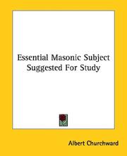 Cover of: Essential Masonic Subject Suggested For Study