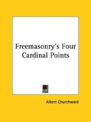 Cover of: Freemasonry's Four Cardinal Points by Albert Churchward