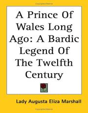 Cover of: A Prince of Wales Long Ago | Augusta Eliza Marshall