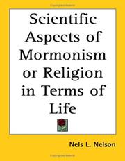 Cover of: Scientific Aspects of Mormonism or Religion in Terms of Life