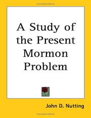 Cover of: A Study of the Present Mormon Problem