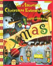 Cover of: Amazing Christmas Extravaganza (bkshelf) (Bookshelf) by David Shannon