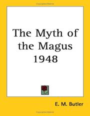 The Myth of the Magus by Eliza Marian Butler