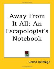 Cover of: Away From It All: An Escapologist's Notebook