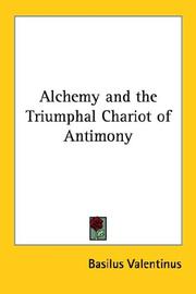 Cover of: Alchemy and the Triumphal Chariot of Antimony