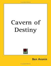 Cover of: Cavern of Destiny | Ben Aronin