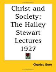 Cover of: Christ and Society by Charles Gore M.A., Charles Gore M.A.