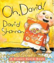 Cover of: Oh, David! by David Shannon, David Shannon