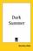 Cover of: Dark Summer