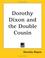 Cover of: Dorothy Dixon and the Double Cousin