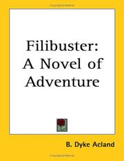 Cover of: Filibuster by B. Dyke Acland