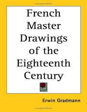 Cover of: French Master Drawings of the Eighteenth Century