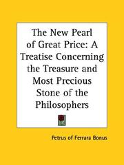 Cover of: The New Pearl of Great Price: A Treatise Concerning the Treasure and Most Precious Stone of the Philosophers